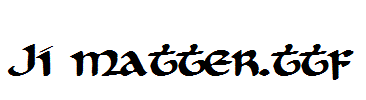 JI-Matter.ttf