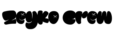 Zeyko Crew