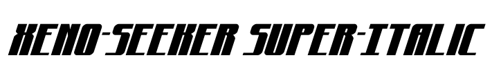 Xeno-Seeker Super-Italic